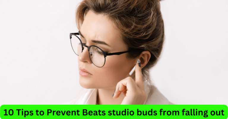 Beats studio buds falling out